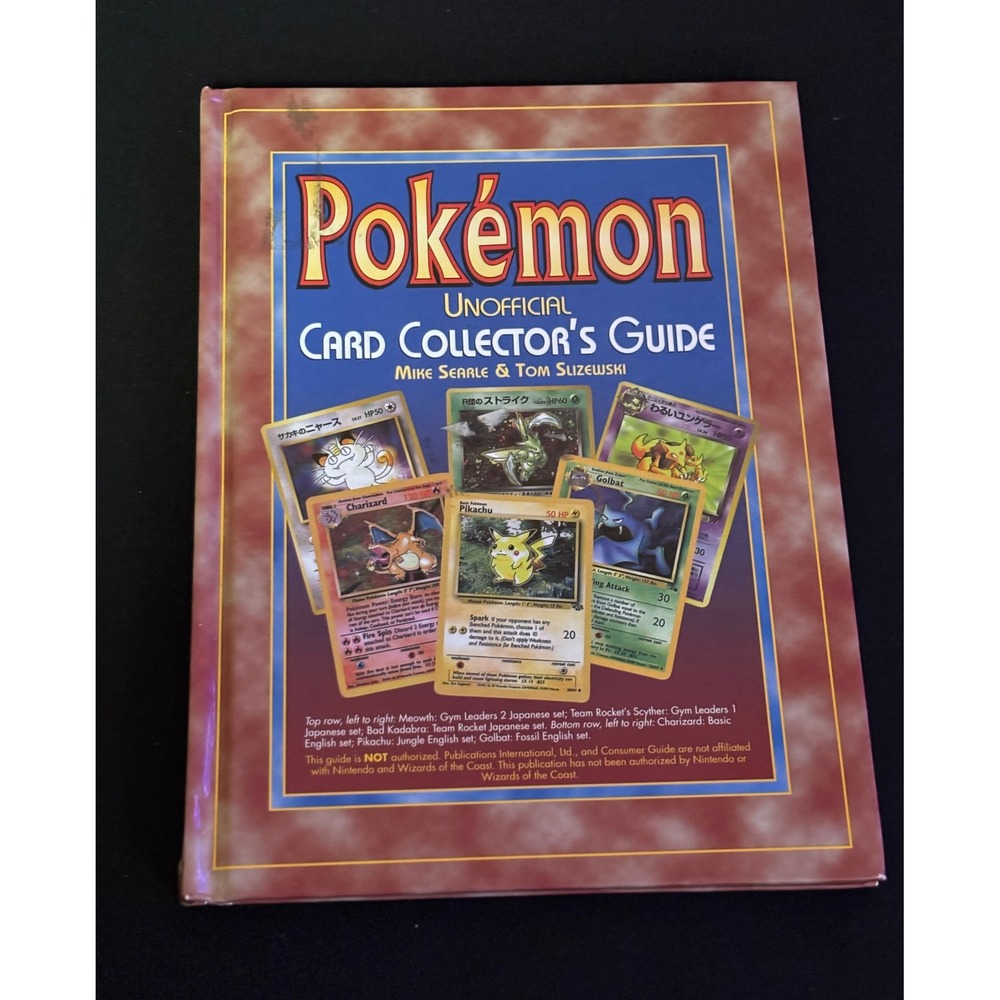 Pokemon Unofficial Card Collector's Guide 1999 Mike Searle Tom Slizewski Book